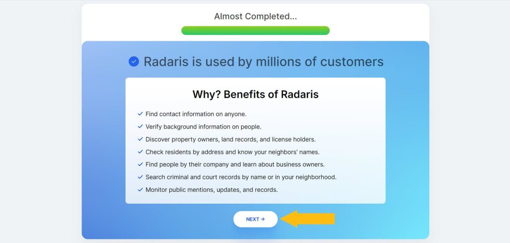Radaris is used by millions of customers, why? benefits of radaris and click next button